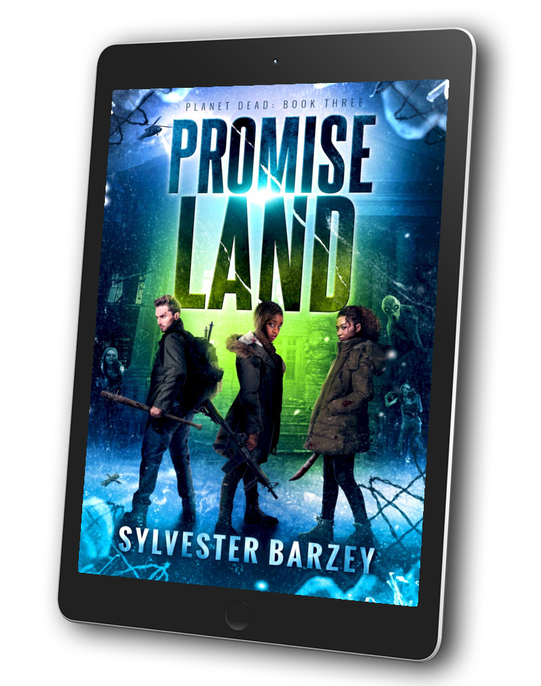 Planet Dead 3: Promise Land- A Black Family Zombie Apocalypse Survival Horror (Book 2)