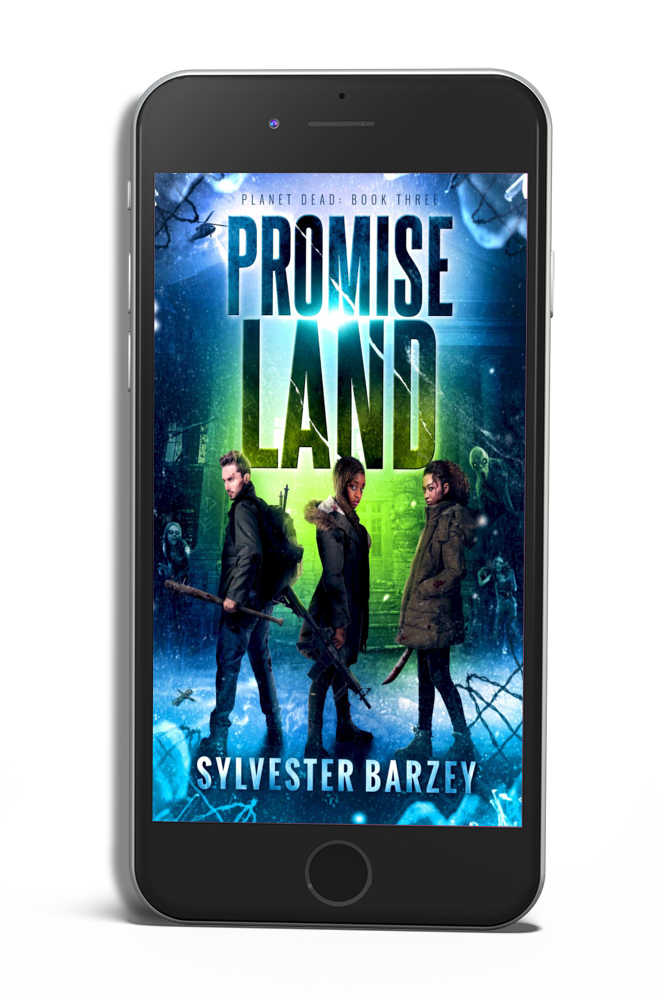 Planet Dead 3: Promise Land- A Black Family Zombie Apocalypse Survival Horror (Book 2)