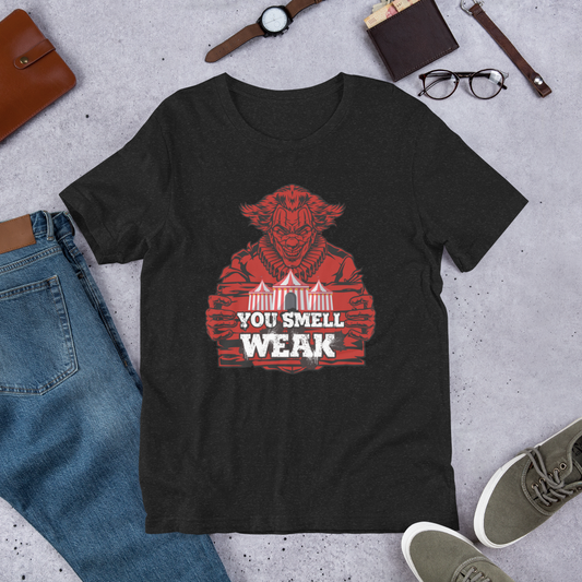 Weak Unisex t-shirt